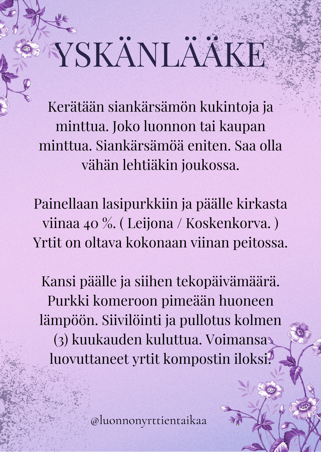 Violetti kortti, jossa ohje siankärsämö yskänlääkkeelle.